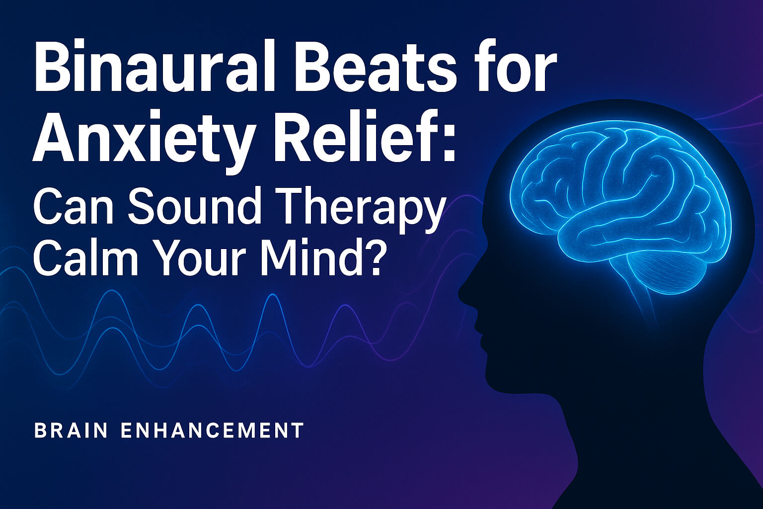 binaural-beats-for-anxiety-relief