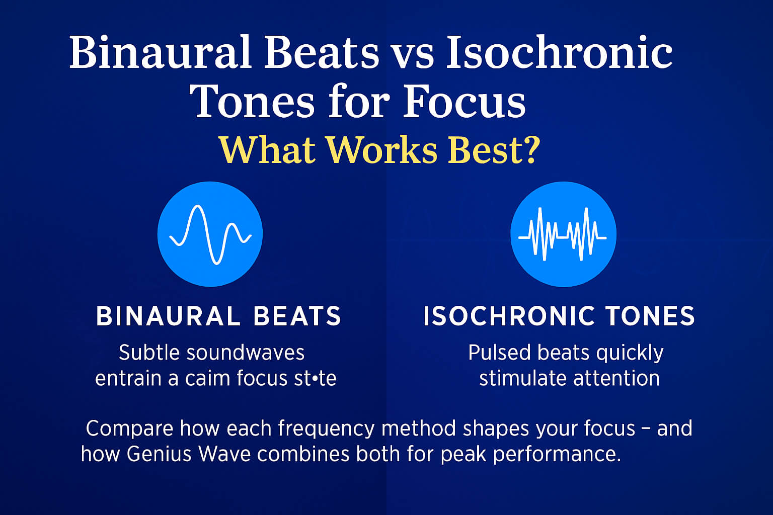 binaural-beats-vs-isochronic-tones-for-focus
