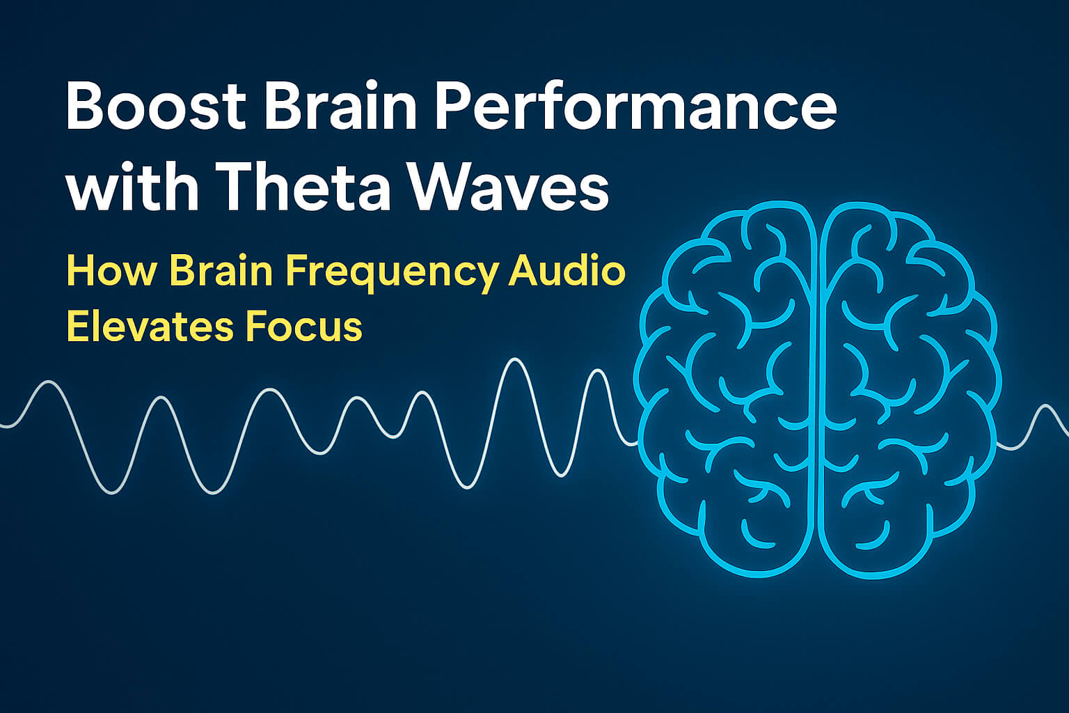 boost-brain-performance-theta-waves