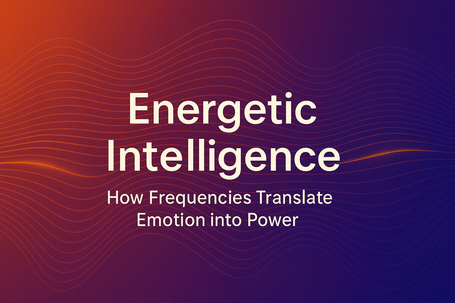energetic-intelligence-frequencies