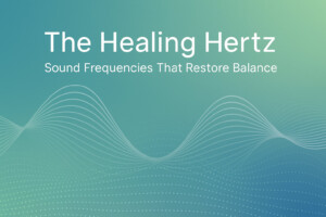 healing-hertz-sound-frequencies