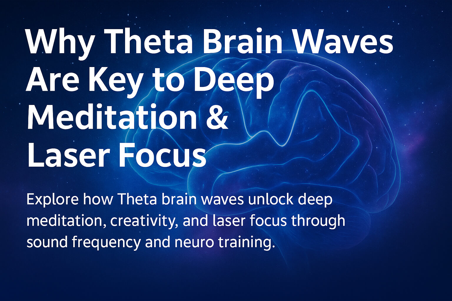 theta-brain-waves-deep-meditation