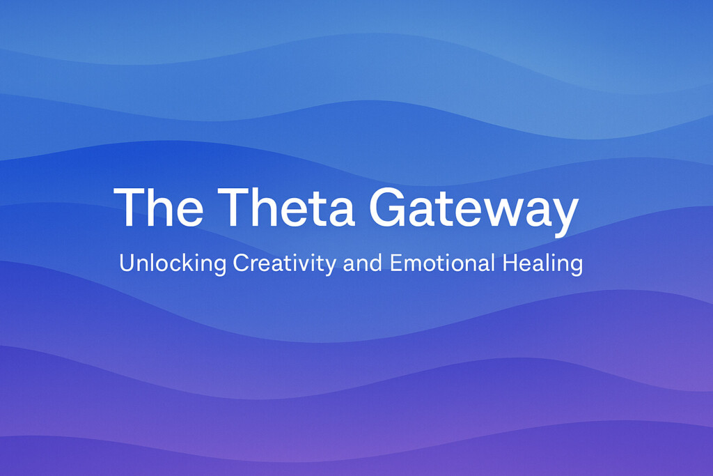 theta-gateway-creativity-healing