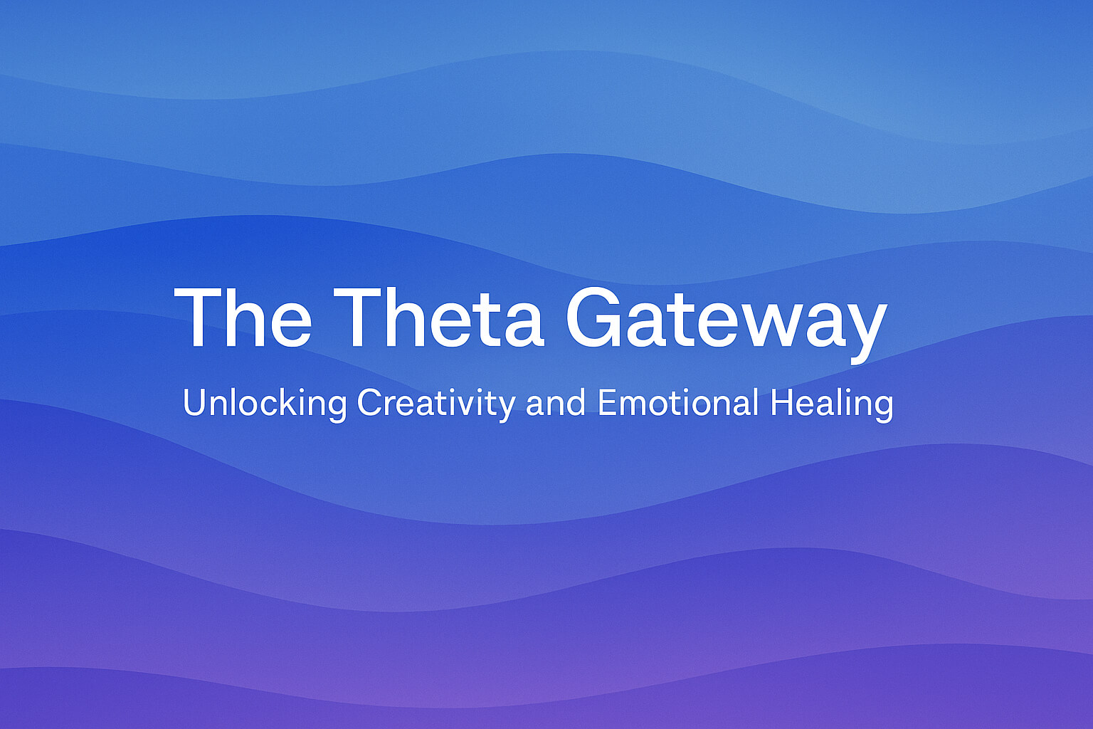theta-gateway-creativity-healing